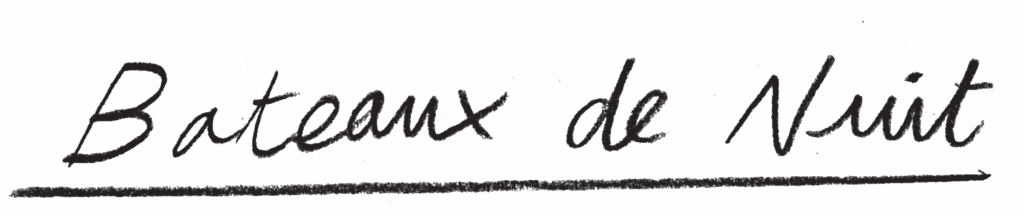 Bateaux de Nuit