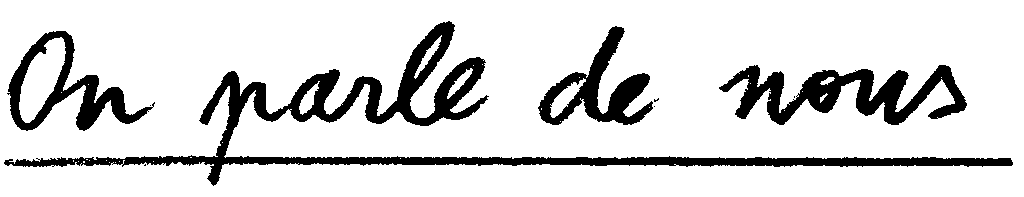 On parle de nous